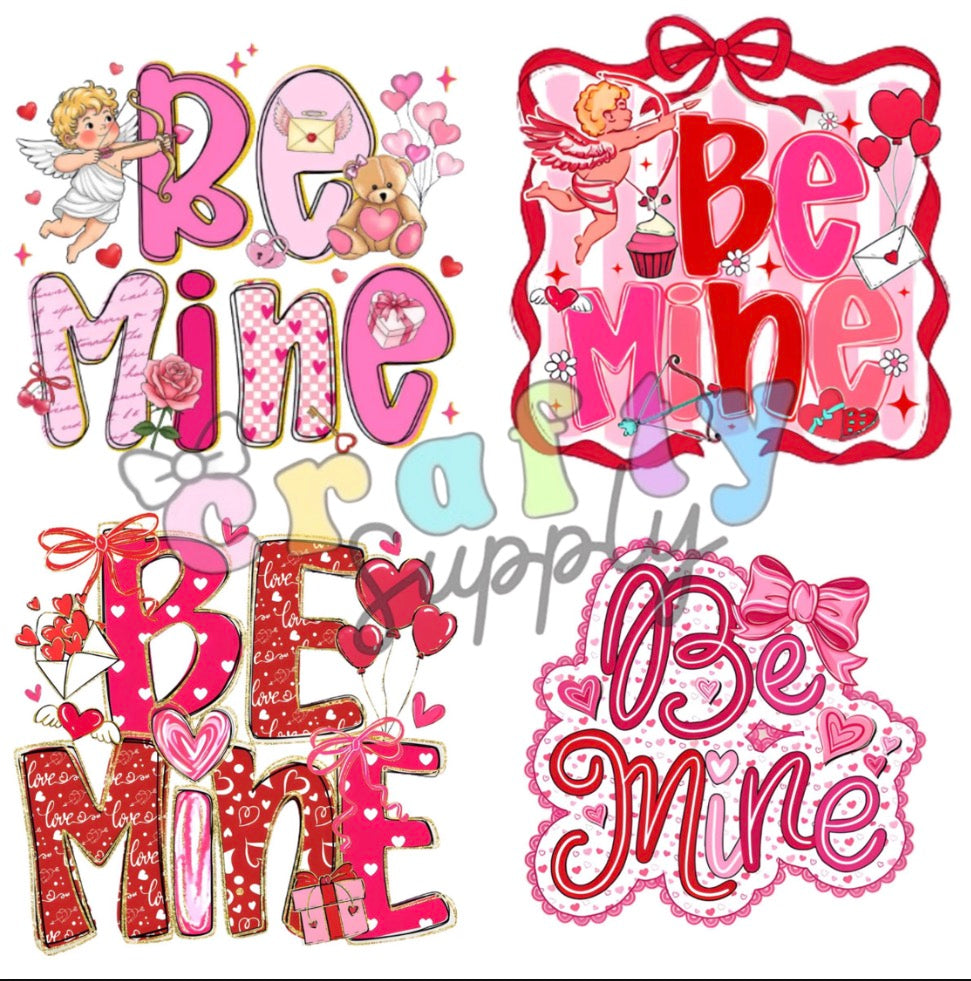 Transfer #240 Be Mine