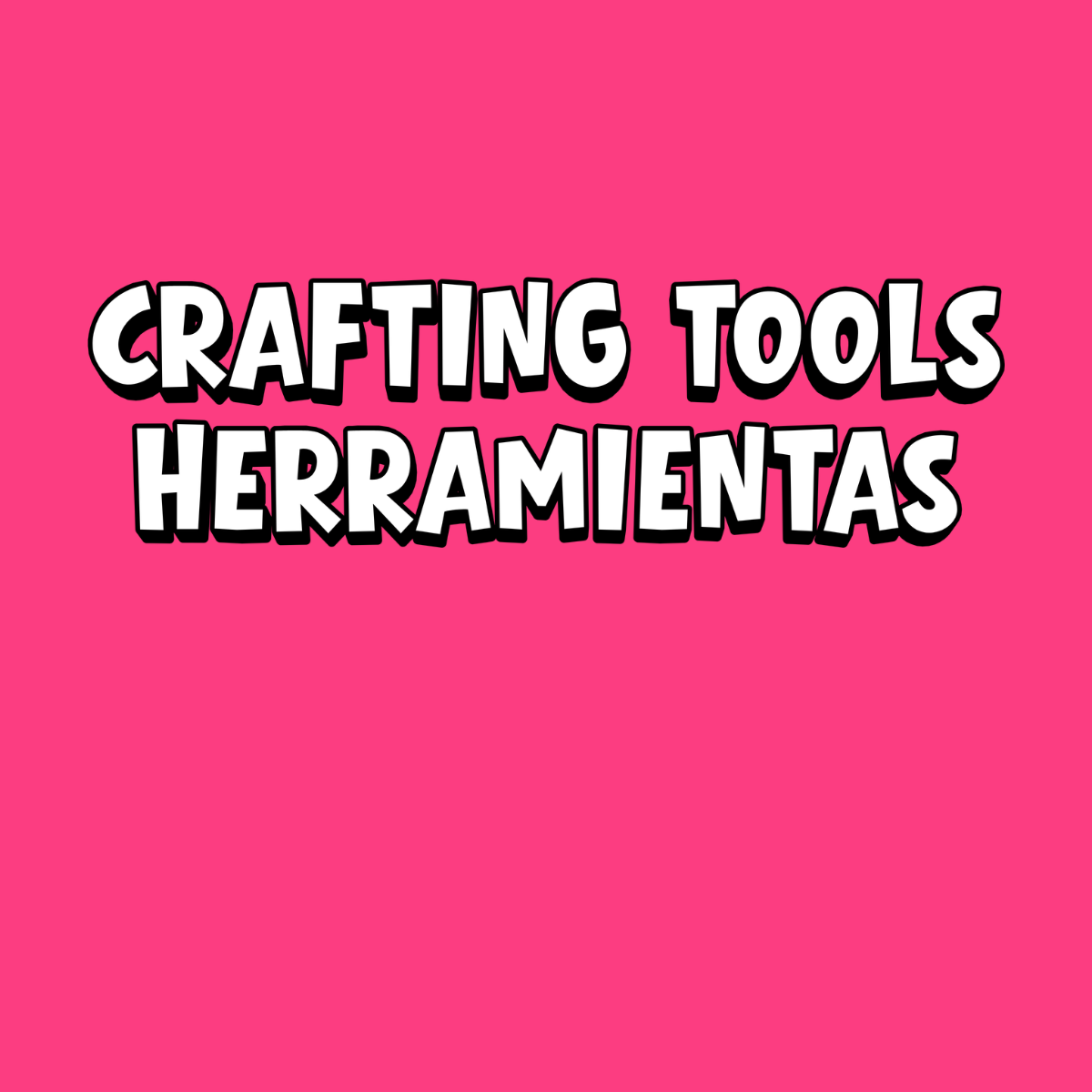 Crafting Tools