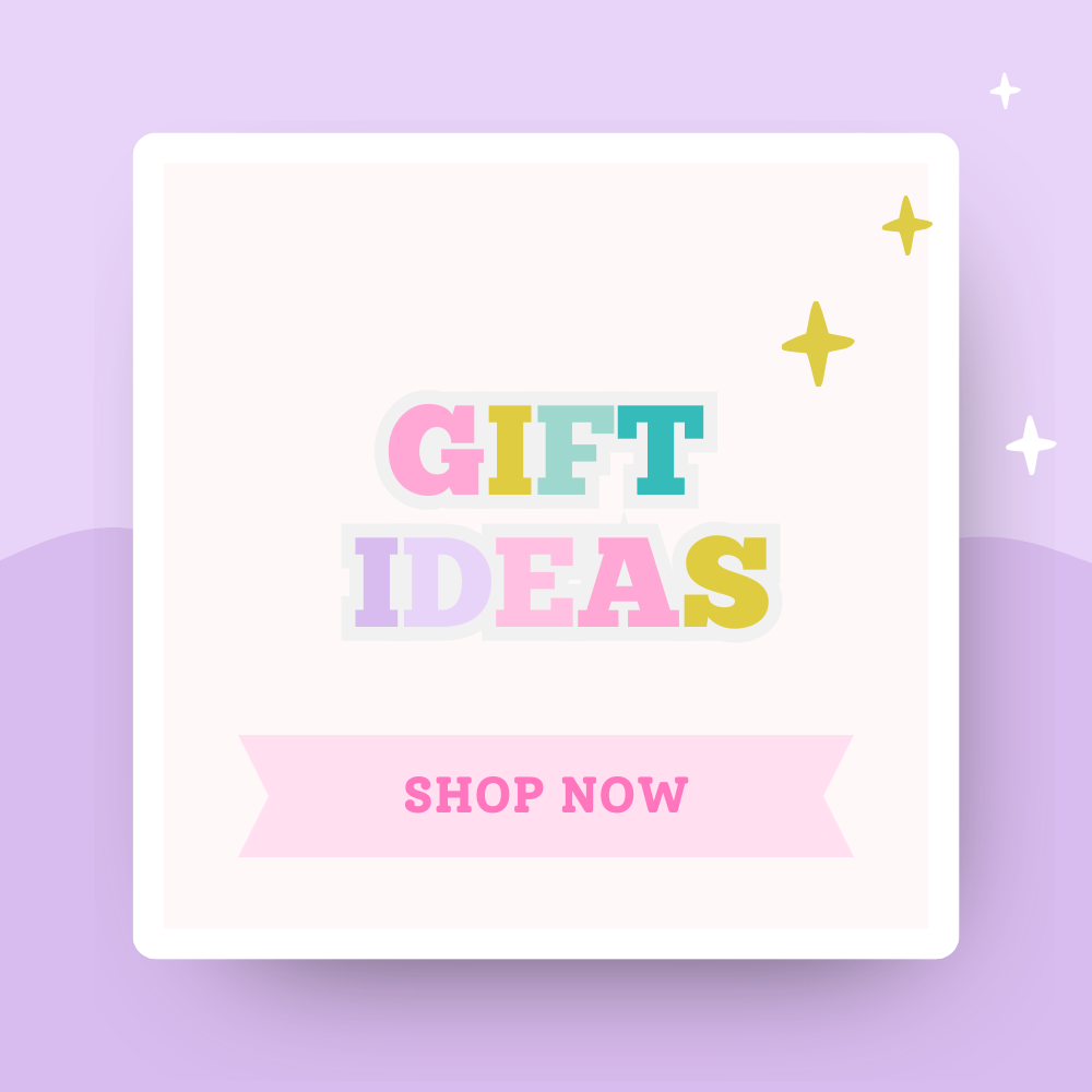 Gift Ideas
