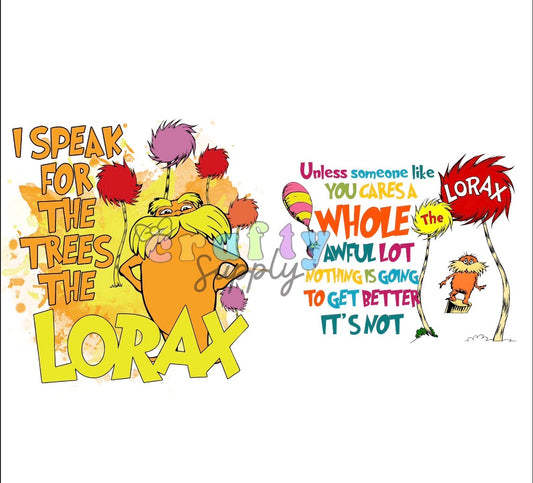 Transfer #272 I Speak for the Trees