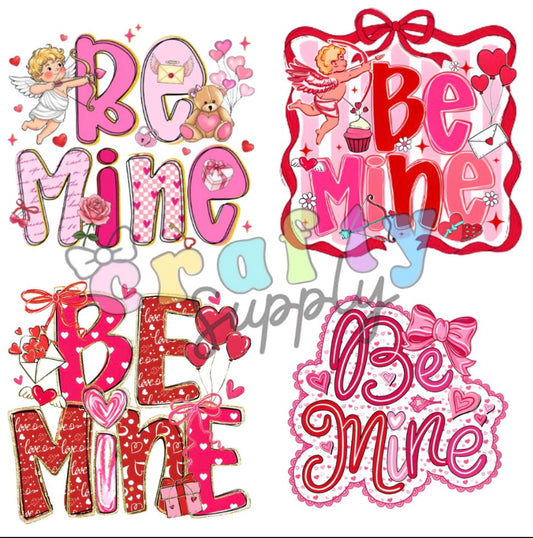 Transfer #240 Be Mine